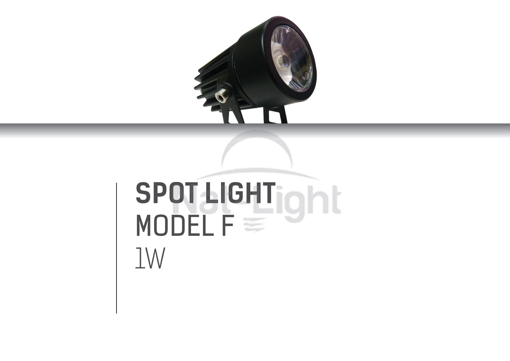 SPOT-LIGHT-MODEL-F-1W